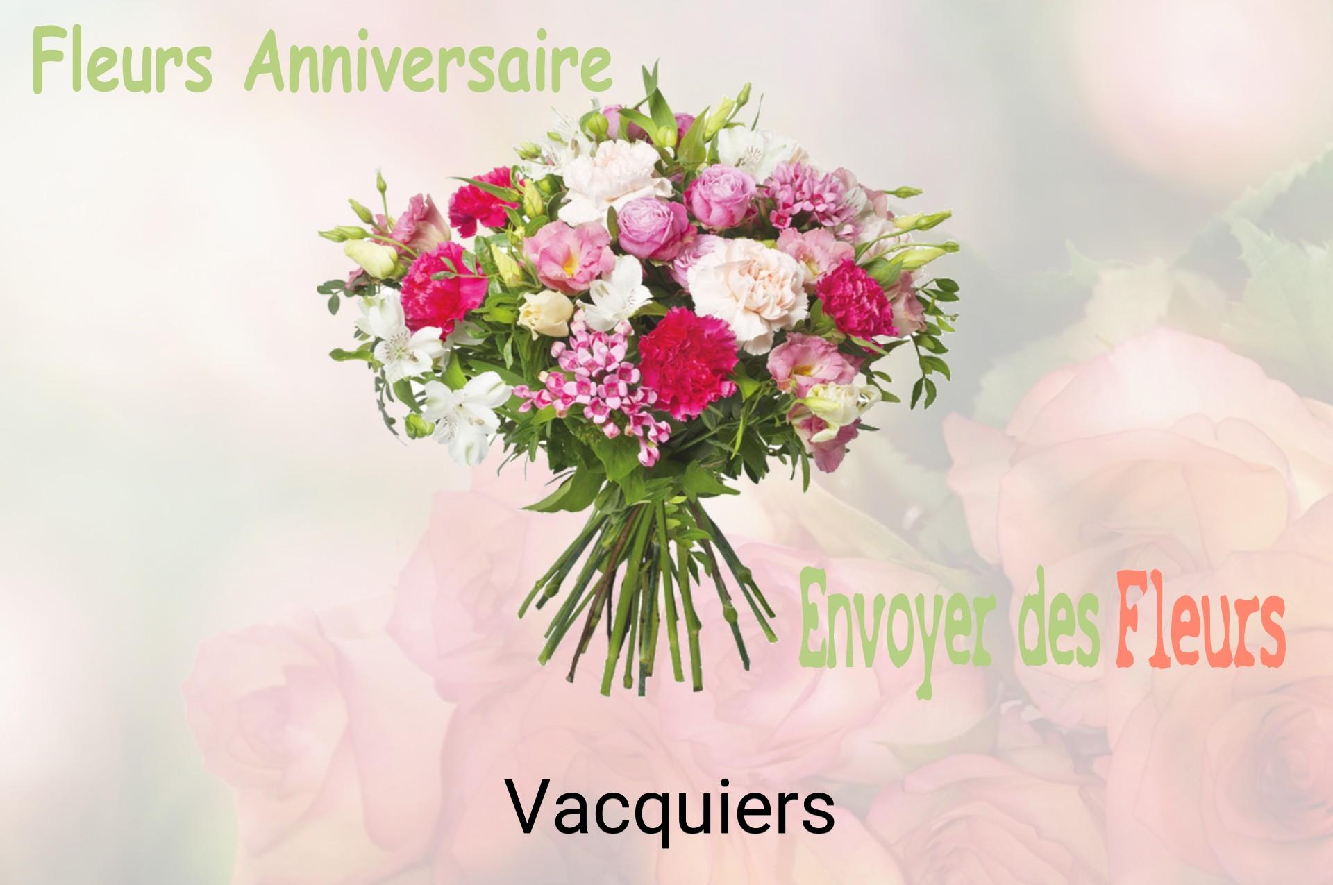 Bouquet de fleurs d’anniversaire livré à Vacquiers